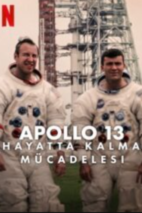 Apollo 13: Hayatta Kalma Mücadelesi