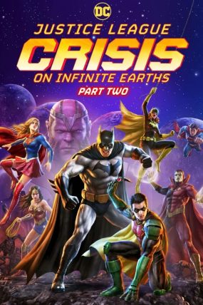 Justice League: Crisis on Infinite Earths – Part Two